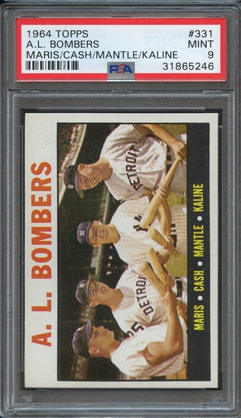 1964 TOPPS 331 A.L. BOMBERS MARIS/CASH/MANTLE/KALINE PSA MINT 9