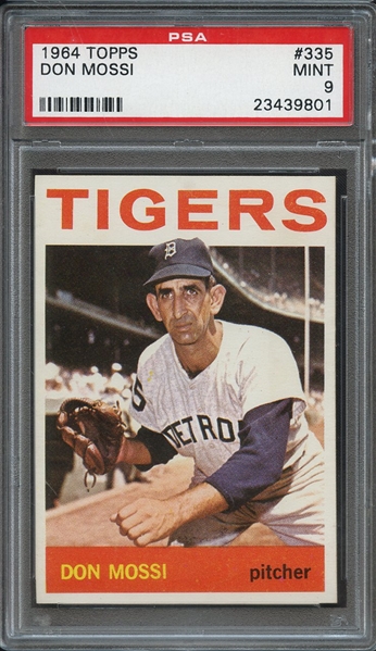 1964 TOPPS 335 DON MOSSI PSA MINT 9