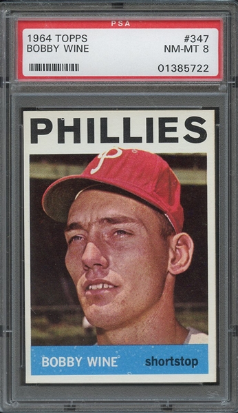 1964 TOPPS 347 BOBBY WINE PSA NM-MT 8