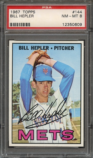 1967 TOPPS 144 BILL HEPLER PSA NM-MT 8