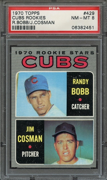 1970 TOPPS 429 CUBS ROOKIES R. BOBB/J. COSMAN PSA NM-MT 8
