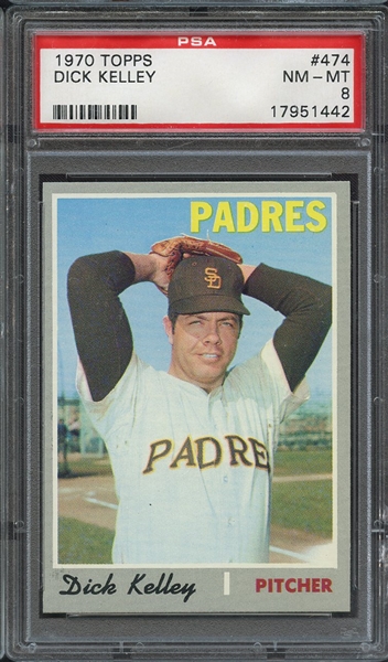 1970 TOPPS 474 DICK KELLEY PSA NM-MT 8