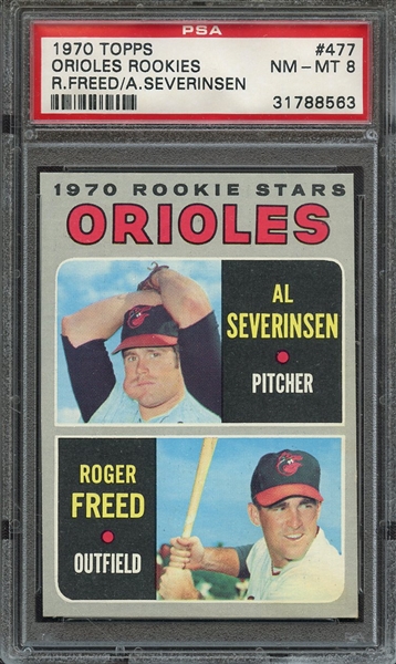 1970 TOPPS 477 ORIOLES ROOKIES A.SEVERINSEN/R.FREED PSA NM-MT 8
