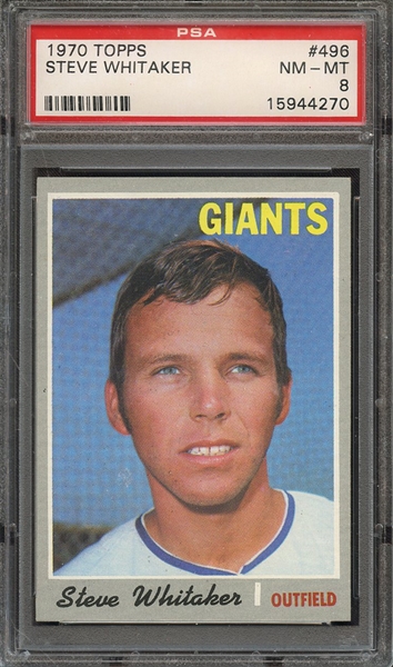 1970 TOPPS 496 STEVE WHITAKER PSA NM-MT 8