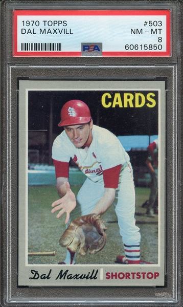 1970 TOPPS 503 DAL MAXVILL PSA NM-MT 8