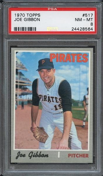 1970 TOPPS 517 JOE GIBBON PSA NM-MT 8