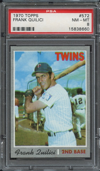 1970 TOPPS 572 FRANK QUILICI PSA NM-MT 8