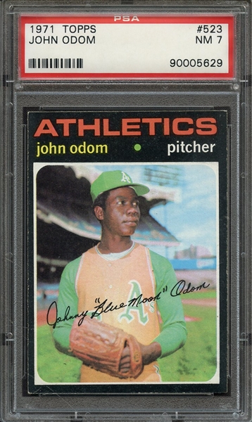 1971 TOPPS 523 JOHN ODOM PSA NM 7