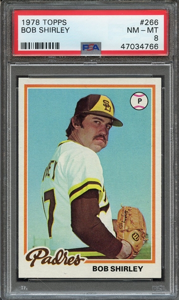 1978 TOPPS 266 BOB SHIRLEY PSA NM-MT 8