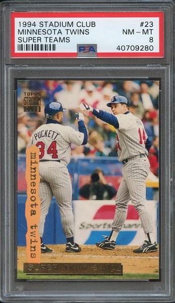 1994 STADIUM CLUB SUPER TEAMS 23 MINNESOTA TWINS SUPER TEAMS PSA NM-MT 8