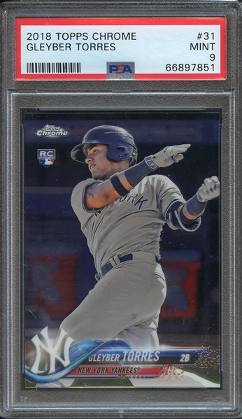 2018 TOPPS CHROME 31 GLEYBER TORRES PSA MINT 9