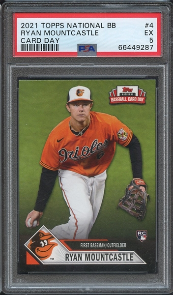 2021 TOPPS NATIONAL BASEBALL CARD DAY 4 RYAN MOUNTCASTLE CARD DAY PSA EX 5