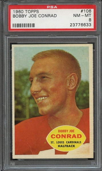 1960 TOPPS 106 BOBBY JOE CONRAD PSA NM-MT 8
