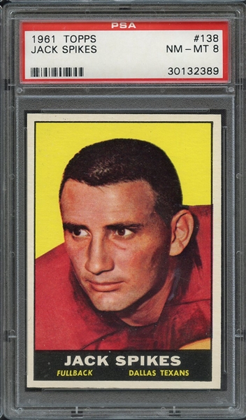 1961 TOPPS 138 JACK SPIKES PSA NM-MT 8