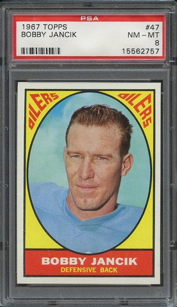 1967 TOPPS 47 BOBBY JANCIK PSA NM-MT 8