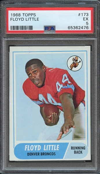1968 TOPPS 173 FLOYD LITTLE PSA EX 5