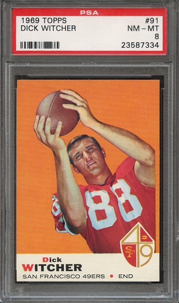 1969 TOPPS 91 DICK WITCHER PSA NM-MT 8