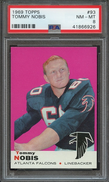 1969 TOPPS 93 TOMMY NOBIS PSA NM-MT 8