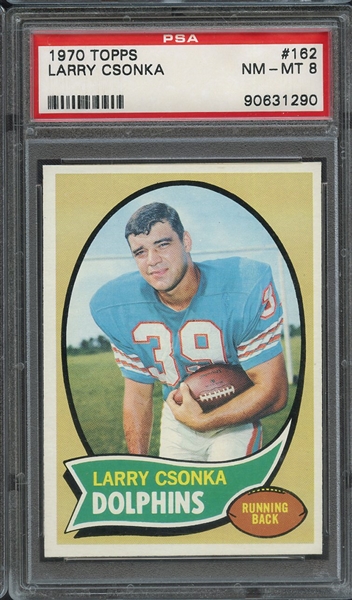 1970 TOPPS 162 LARRY CSONKA PSA NM-MT 8
