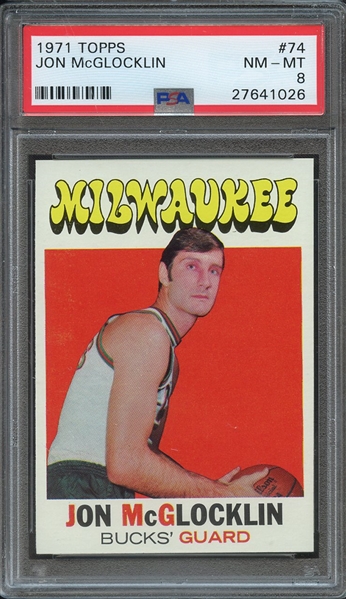 1971 TOPPS 74 JON McGLOCKLIN PSA NM-MT 8