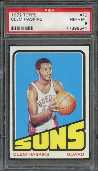 1972 TOPPS 72 CLEM HASKINS PSA NM-MT 8