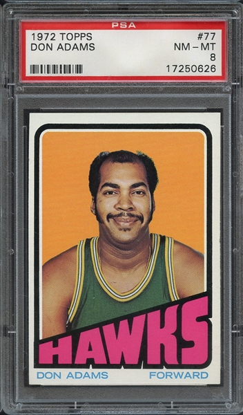 1972 TOPPS 77 DON ADAMS PSA NM-MT 8