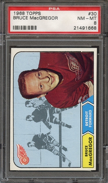 1968 TOPPS 30 BRUCE MacGREGOR PSA NM-MT 8