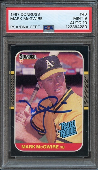 1987 DONRUSS 46 SIGNED MARK MCGWIRE PSA MINT 9 PSA/DNA AUTO 10