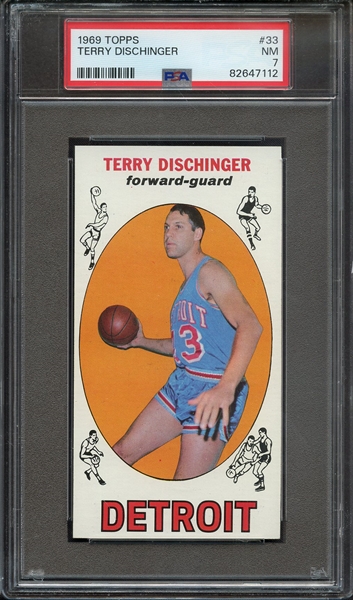 1969 TOPPS 33 TERRY DISCHINGER PSA NM 7