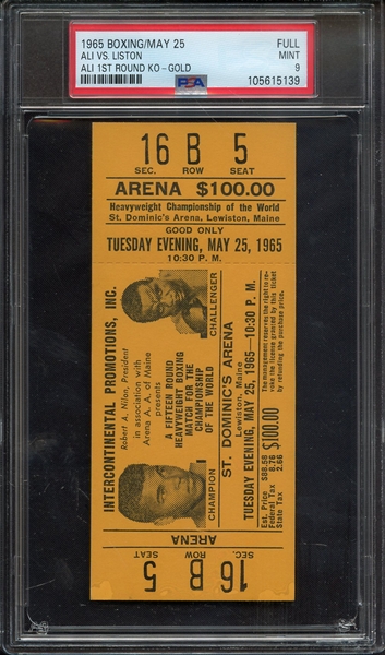 1965 BOXING-FULL TICKET ALI VS. LISTON ALI 1ST ROUND KO-GOLD PSA MINT 9