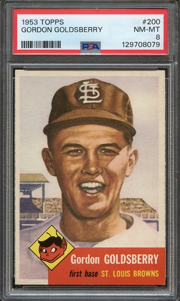 1953 TOPPS 200 GORDON GOLDSBERRY PSA NM-MT 8