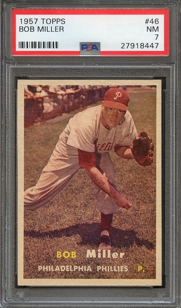 1957 TOPPS 46 BOB MILLER PSA NM 7