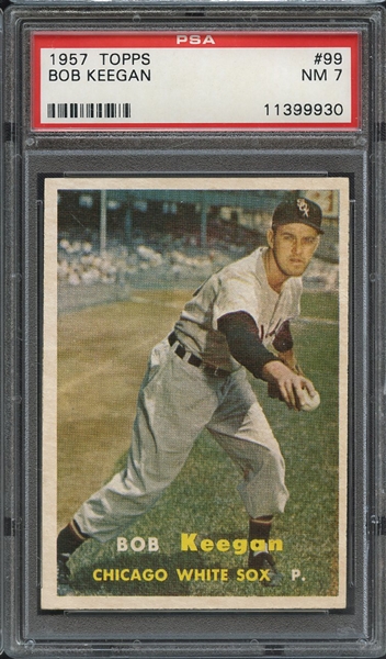 1957 TOPPS 99 BOB KEEGAN PSA NM 7