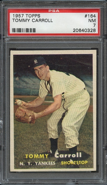 1957 TOPPS 164 TOMMY CARROLL PSA NM 7