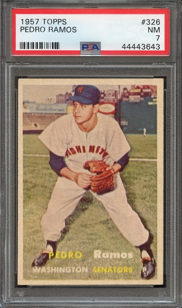 1957 TOPPS 326 PEDRO RAMOS PSA NM 7