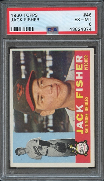 1960 TOPPS 46 JACK FISHER PSA EX-MT 6