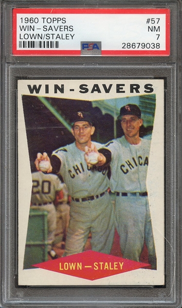 1960 TOPPS 57 WIN-SAVERS LOWN/STALEY PSA NM 7