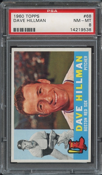 1960 TOPPS 68 DAVE HILLMAN PSA NM-MT 8