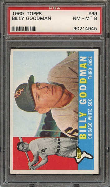 1960 TOPPS 69 BILLY GOODMAN PSA NM-MT 8