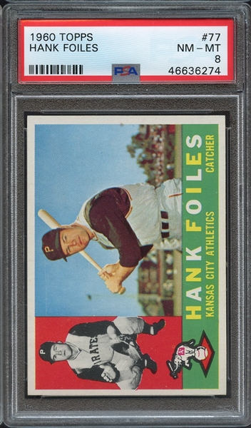 1960 TOPPS 77 HANK FOILES PSA NM-MT 8