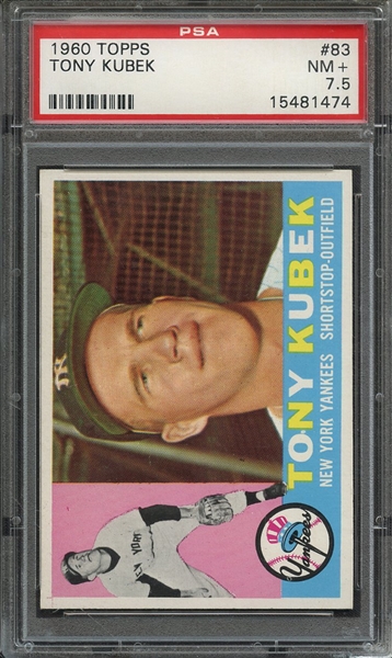 1960 TOPPS 83 TONY KUBEK PSA NM+ 7.5