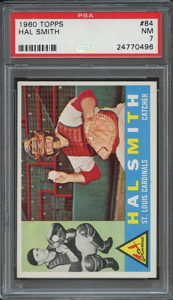 1960 TOPPS 84 HAL SMITH PSA NM 7