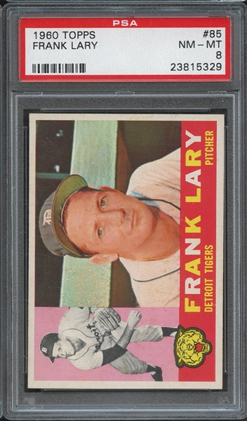 1960 TOPPS 85 FRANK LARY PSA NM-MT 8
