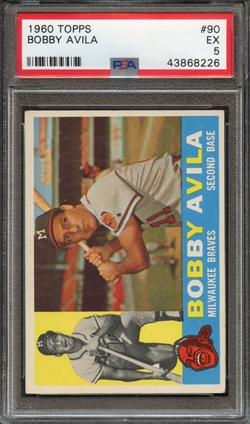 1960 TOPPS 90 BOBBY AVILA PSA EX 5