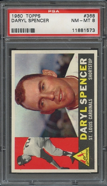 1960 TOPPS 368 DARYL SPENCER PSA NM-MT 8