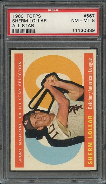 1960 TOPPS 567 SHERM LOLLAR ALL STAR PSA NM-MT 8