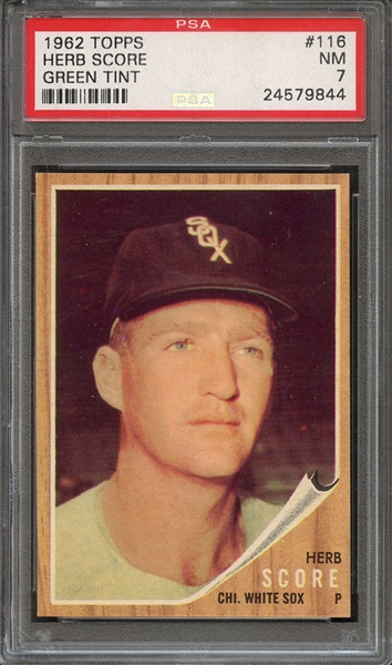 1962 TOPPS 116 HERB SCORE GREEN TINT PSA NM 7