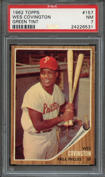 1962 TOPPS 157 WES COVINGTON GREEN TINT PSA NM 7