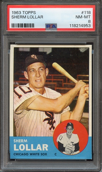 1963 TOPPS 118 SHERM LOLLAR PSA NM-MT 8