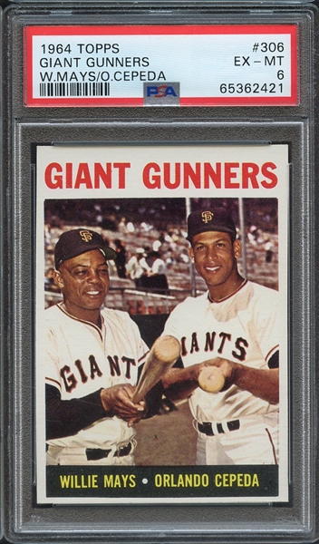 1964 TOPPS 306 GIANT GUNNERS W.MAYS/O.CEPEDA PSA EX-MT 6